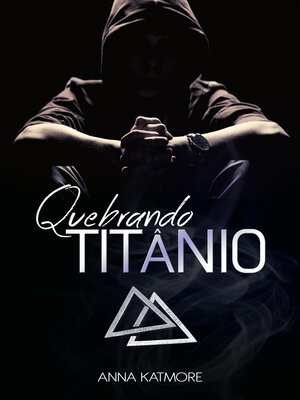 cover image of Quebrando Titânio